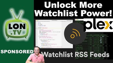 How To Unlock a More Powerful Plex Watch List !