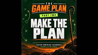 Full GAMEPLAN SESSION 2: MAKE THE PLAN | What Matters Most Now News