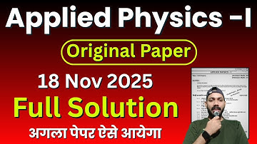 Applied Physics 1st Original Paper Solution 2025 | 18 Nov 2025 | Applied Physics 1st Paper 2025