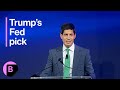 Trump Intends to Nominate Kevin Warsh to Lead the Federal Reserve