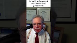 AN UNFAIR CHILD SUPPORT SITUATION #childsupport #divorce #thepracticaldivorcelawyer #shorts