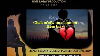 JeantyBeatz - M ap Viv Pou Kont Mwen  ft. Jude Jean Platel & Bob Cailloux [Lyrics Video]
