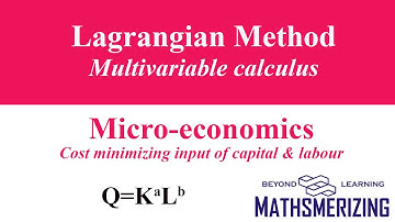 Lagrangian method | L1 | Multivariable calculus | Microeconomics | Optimization | Cost minimization