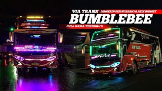 [ VIA TRANS BUMBLEBEE ]  BIKIN HEBOH MALAM” FULL NADA TERBARU DAV AIR HORN