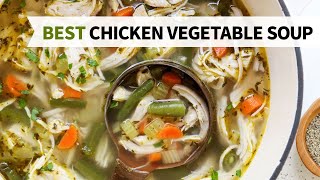 Chicken Vegetable Soup (easy Recipe!)
