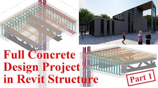 How to model a Full Concrete Design Project in Autodesk Revit Structure  Foundation Column Beam Slab