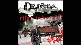 Deadspeak - I Do Choose Darkness