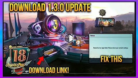 How To Update 1.3.0 Verison Pubg Mobile | Pubg Mobile 1.3 Update Download | Fix Network Error Issue