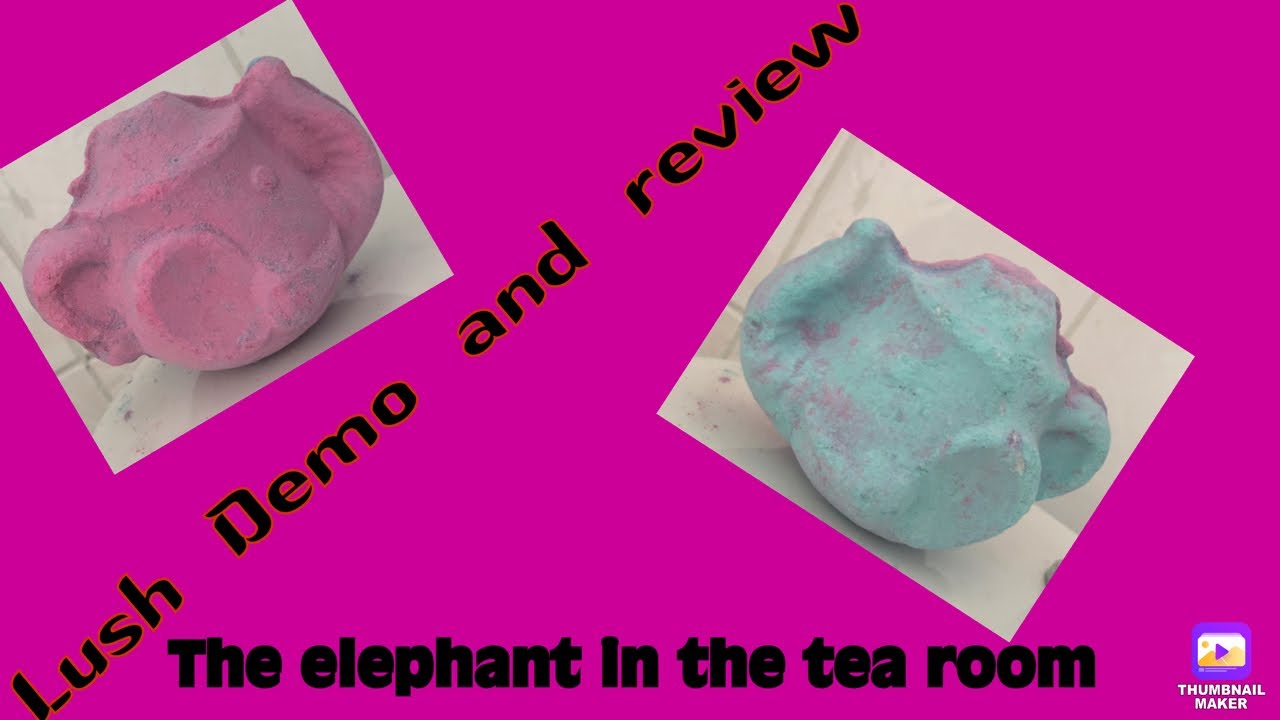 lush review and the demo | elephant in the tea room |