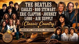 The Beatles, Bee Gees, Lionel Richie, Air Supply, Eric Clapton - Timeless Country Cover