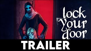 LOCKYOURDOOR - Official Gameplay Trailer