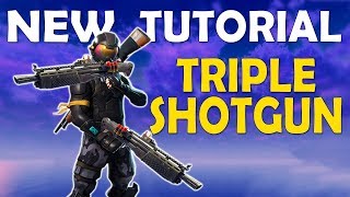 TRIPLE SHOTGUN TUTORIAL | DOUBLE HEAVY SHOTGUN | DOUBLE PUMP IS BACK - (Fortnite Battle Royale)