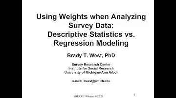 SBE CCC: Using weights when analyzing survey data: Descriptive Statistics vs. Regression Modeling