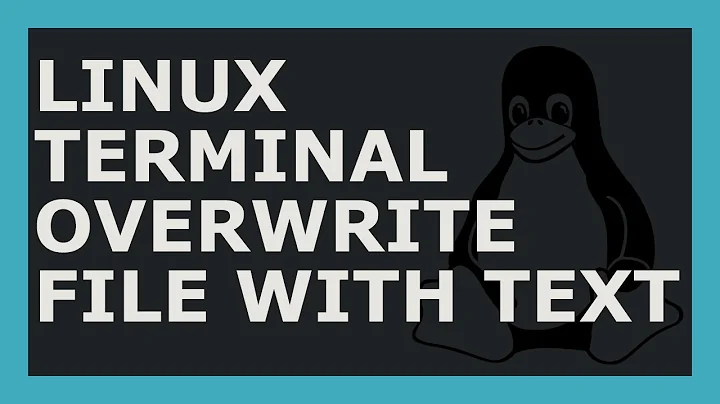 How To Overwrite File With Text Using Linux Command Line