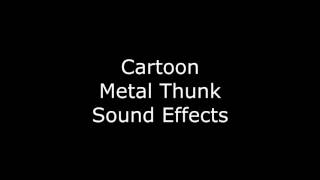 Cartoon Metal Thunk Sound Effects