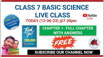 FREE LIVE FOR CLASS 7 BASIC SCIENCE CHAPTER 1 FULL CHAPTER