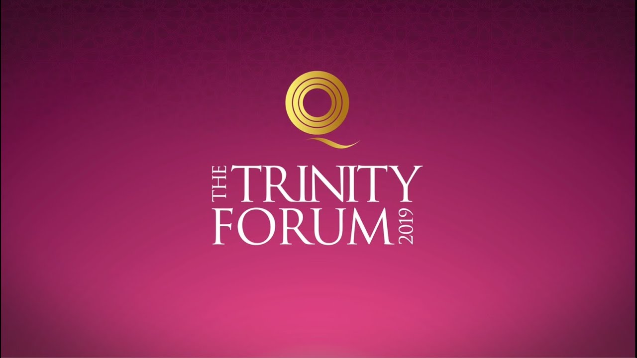 Destination Doha How The Trinity Forum 2019 Unfolded In Qatar