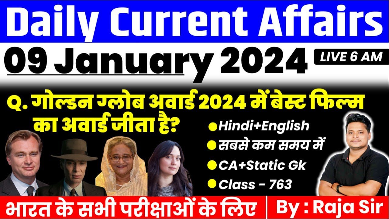 9 January 2024 | Current Affairs Today 764 | Daily Current Affairs In ...