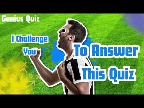 Ultimate Quiz: I Challenge You To answer this Quiz! #football  #soccerfanquiz