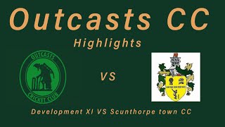 Development XI VS Scunthorpe Town CC XI Final over win
