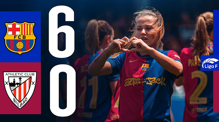 LIGA F |  FC BARCELONA 6 vs 0 ATHLETIC CLUB  🔵🔴