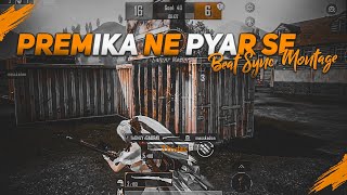 Premika Ne Pyar Se - Bgmi Montage Bgmi Beat Sync Montage