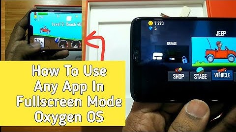 ENABLE FULLSCREEN MODE FOR ANY APP IN OXYGEN OS ONE PLUS DEVICES