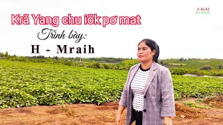 Kră Yang Chu Iŏk Pơ Mat Thánh Ca Bahnar H-Mraih