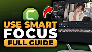 How To Use Smart Focus in Camtasia (𝟮𝟬𝟮𝟲) | BEST FULL GUIDE | NO Yapping, To The Point | FAST & EASY
