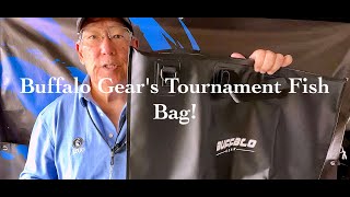 Buffalo Gear's Tournament Fish Bag (Also a Perch Pouch)!