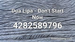 Dua Lipa Don T Start Now Roblox Id Roblox Music Code Youtube - from now on roblox id