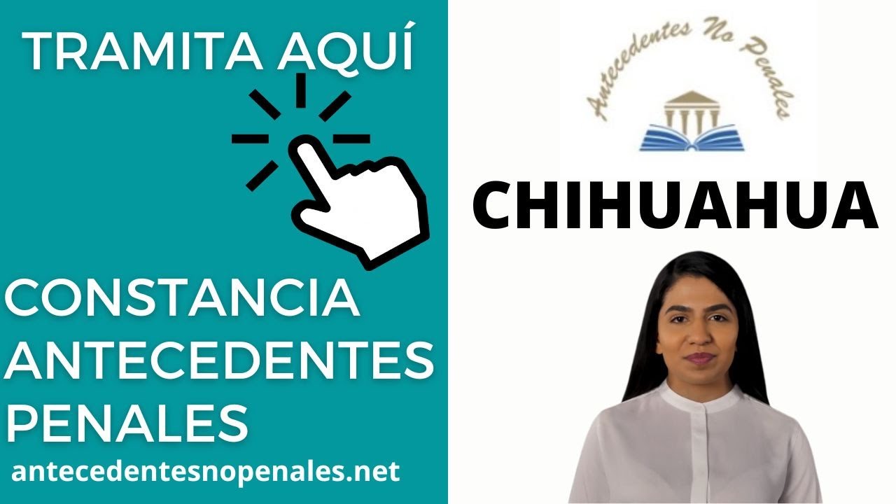 CARTA de Antecedentes NO Penales en Chihuahua por Trámite tu