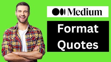 How to Format Quotes on Medium