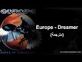 Europe Dreamer مترجمة للعربية