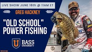 Greg Hackney | Power Fishing Secrets & Veteran Mindset - BU Live #417