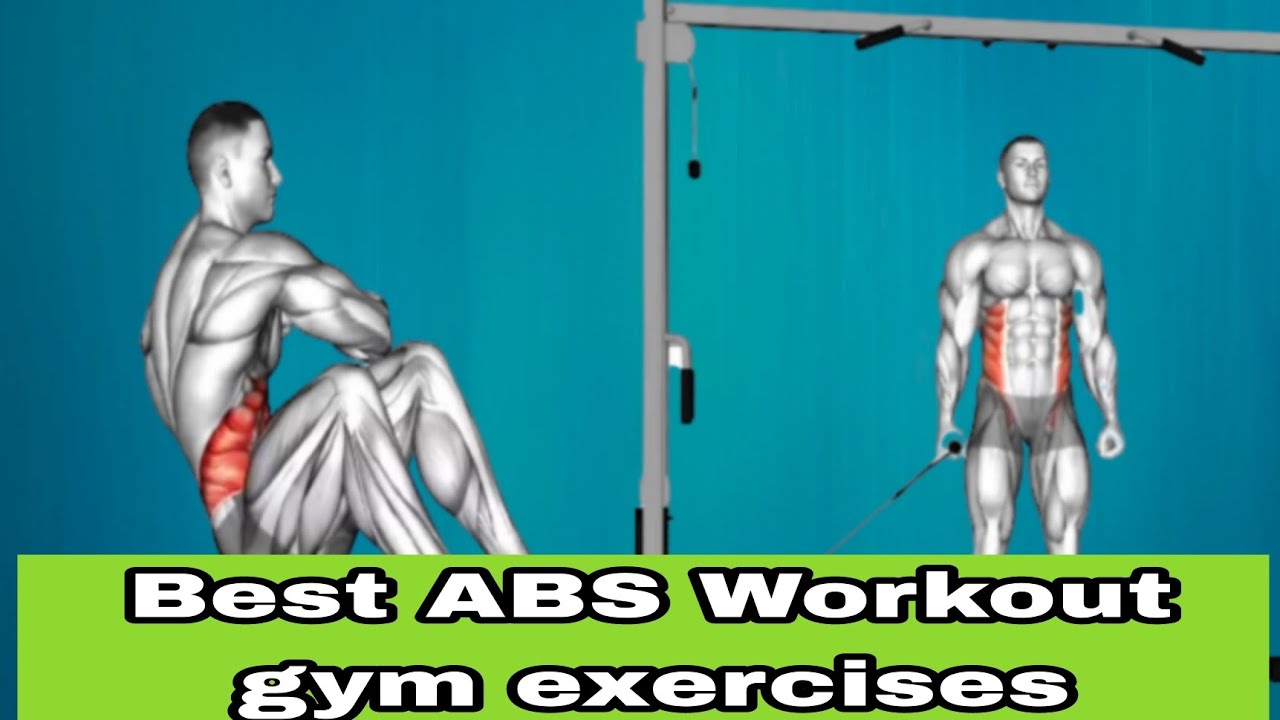 Best ABS workout gym exercises YouTube