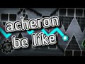 MY FORMER HARDEST CHALLENGE // "acheron be like" 100% by Nachilium // Geometry Dash 2.11