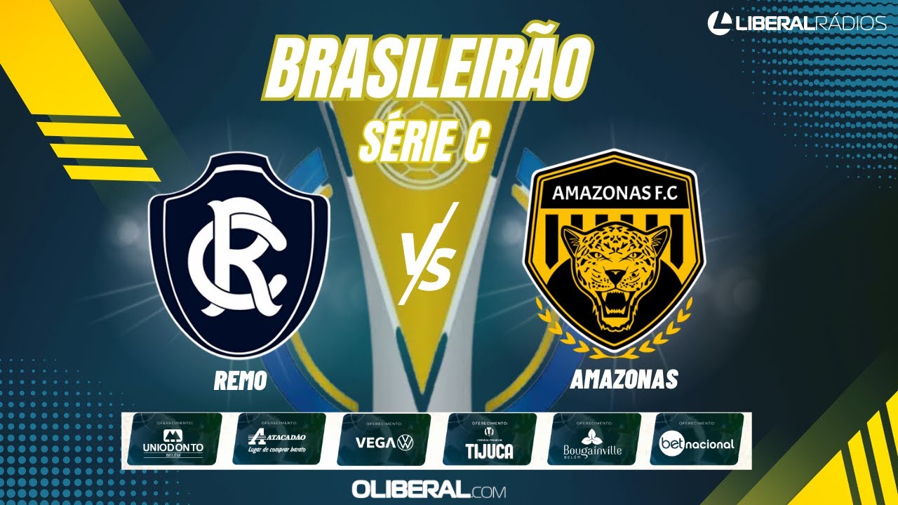 REMO X AMAZONAS | BRASILEIRÃO-SÉRIE C | AO VIVO | COM NARRAÇÃO DO JOGO ...