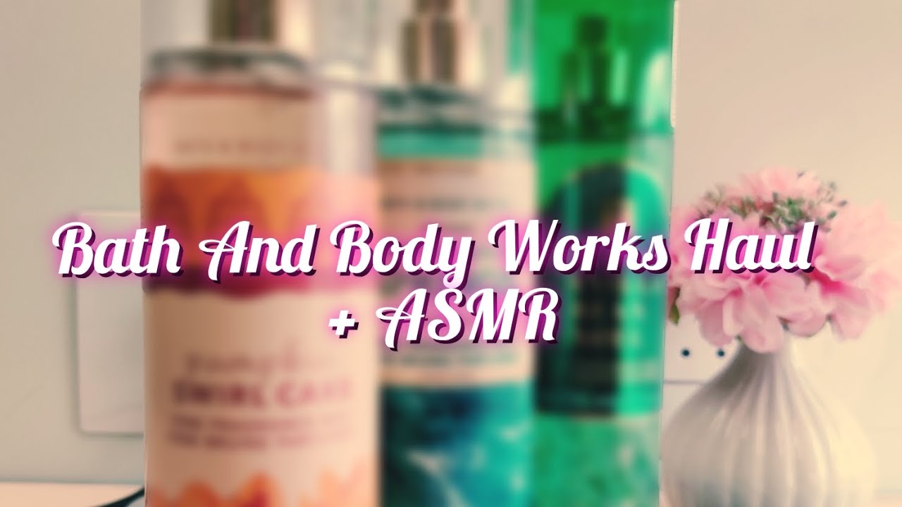 Bath And Body Works Haul - YouTube