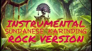 INSTRUMENTAL KARINDING ROCK VERSION | TRADITIONAL SUNDANESE INSTRUMEN