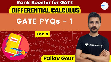 GATE PYQs of Differential Calculus - 1 | L 9 | Differential Calculus | Pallav Gour