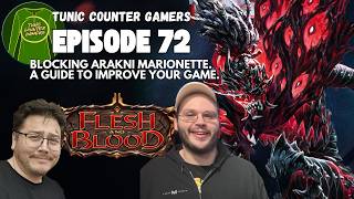 Ep 72 A Blocking Arakni Marionette Guide to Improve Your Gameplay