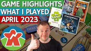 Board Game Highlights of April 2023  What I Played