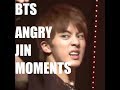 BTS Angry Jin Moments