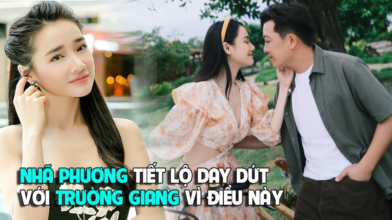 Nhã Phương tiết lộ đã l.àm 1 chuyện có l.ỗi với Trường... - youtube