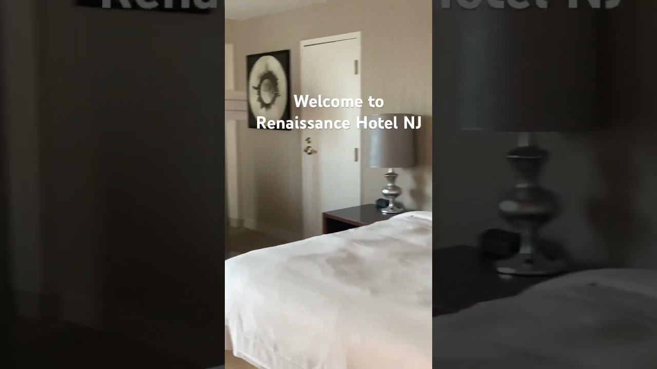 Quick Room view of Renaissance Hotel NJ.