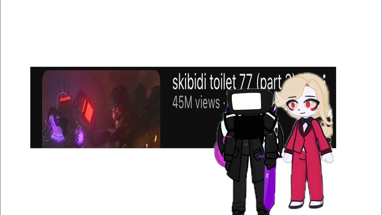Hazbin hotel reacts to skibidi toliet episode 77 part 3