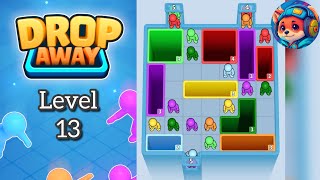 Drop Away Level 13 – Puzzle Game Walkthrough & Solutions | Mobile Gameplay 