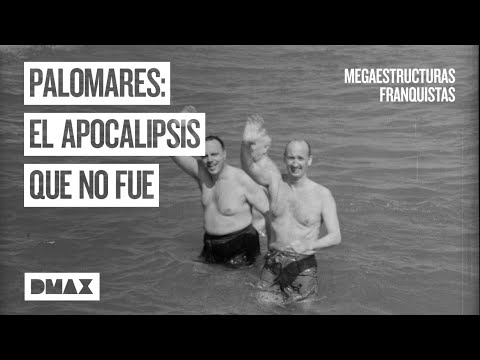 Palomares: una catástrofe nuclear en España | Megaestructuras franquistas