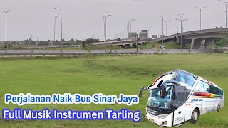 Perjalanan Bus Sinar Jaya Full Musik Instrumen Tarling Cirebonan